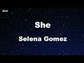 Download Lagu Karaoke♬ She - Selena Gomez 【No Guide Melody】 Instrumental