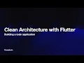Clean Architecture with Flutter