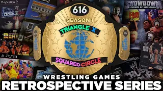 Triangle X Squared O The Wrestling Game Retrospective Series SEASON 1 FULL MOVIE
