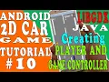 Java and libgdx tutorial android 2D car game