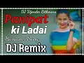 Download Lagu Panipat Ki Ladai Masoom Sharma DJ Remix Song Haryanavi DJ King 👑 Hard Bass Song DJ Remix Song
