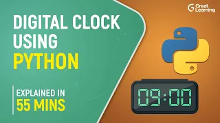 Digital Clock using Python Python Projects Python Tutorial Great Learning