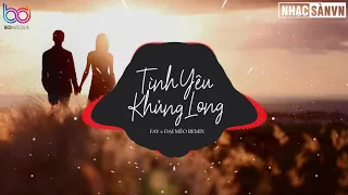 Download Tình Yêu Khủng Long - FAY ( Đại Mèo Remix ) | Bản Mix Gây Nghiện MP3