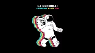 Download DJ Schmolli - Astronaut Major Tom [Cover Art] MP3