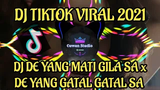 Download DJ DE YANG MATI GILA SA x DE YANG GATAL GATAL SA  TIKTOK REMIX TERBARU 2021 MP3