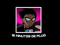 Download Lagu 15 Minutos De Plug 🔌🔌🔌(músicas na descrição)