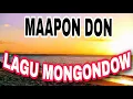 Lagu 🔴MAAPON DON-LAGU MONGONDOW ❗cover Pakguru hamid
