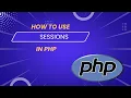 How to use sessions in php Programming For Beginners Learn PHP With Examples