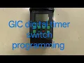 GIC digital Timer switch programming