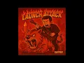 Download Lagu Yapper - Launch Attack (Official Audio)