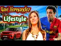 Xavi Hernandez Lifestyle Wife Networth Career footballamsad8684