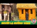 Lagu CỔ TÍCH LẠ 2025 | NGƯỜI LẠ HƯỞNG VÀNG | CỔ TÍCH VIỆT NAM HAY NHẤT 2025