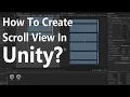 How To Make a Scroll View in Unity The ULTIMATE Guide
