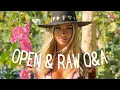 Open and Raw Instagram Q A