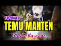 Download Lagu TEMU MANTEN ! SROKAL KOPLO KEJAWEN FULL JAPP