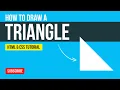 How to Make a Triangle Using HTML CSS How to Create a Triangle Shape HTML CSS Tutorial