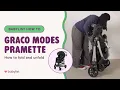 Graco Modes Pramette Stroller Fold Unfold Instructions Made Easy