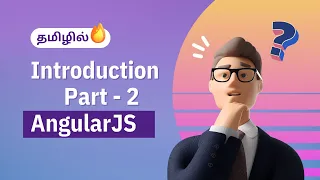 Angular JS Introduction Part - 2 in Tamil Angular JS Course in Tamil Class