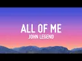 Download Lagu John Legend - All of Me (Lyrics)