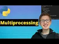 Python Tutorial 34 Multiprocessing