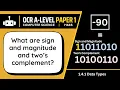 Sign Magnitude and Two s Complement 4 1c OCR A-Level Computer Science