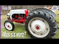 Ford 8N tractor - how much is it worth