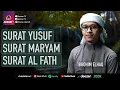 Download Lagu MUROTTAL TERBAIK IBROHIM ELHAQ || SURAT YUSUF - MARYAM - AL FATH