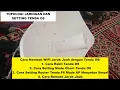 Download Lagu Cara Rakit Tenda O9 dan Cara Setting Nembak WiFi Jarak Jauh