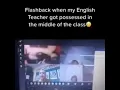 Teacher gets possessed
