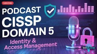 CISSP Domain 5 Identity and Access Management IAM Explained 2026 NEW