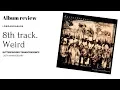 Weird - Butterfingers Transcendence Album Review!