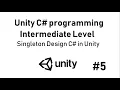5-Singleton Design c unity 2020