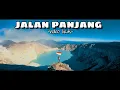 Saykoji Jalan Panjang | Official Video lirik