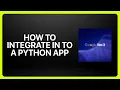How To Integrate Google Veo 3 Into A Python App Tutorial