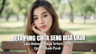 lagu ambon nostalgia terbaru 2026 