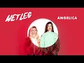 Wet Leg - Angelica