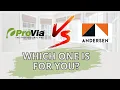 ProVia vs Andersen Windows Which Is Better For Your Home