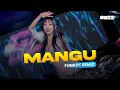 Download Lagu FUNKOT - MANGU (FOURTWNTY) YANG LAGI VIRAL REMIX BY COMOTZ NYOT