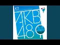 Download Lagu Kimigahoshininarumade (TeamK Version)