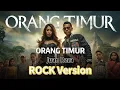 Lagu ORANG TIMUR - JUAN REZA ROCK version ,MOODZILLA cover