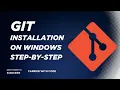 How to Download Install Git on Windows Complete Beginner Guide Step-by-Step CWC