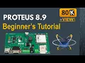 Introduction to Proteus 8 9 Beginners Tutorial Proteus 8 9