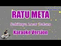 Ratu Meta - Sakitnya Luar Dalam [Karaoke] | CBerhibur