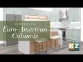 Euro-American Cabinets at KZ Kitchen Refined Style Versatile Design Smart Storage