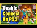 How to Fix Unable to Connect To World in Minecraft on PS5 Fast Tutorial