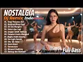 Lagu DJ Remix Lagu Nostalgia, Tembang Kenangan, Lagu Lawas, 80-90an Indonesia Terbaik \u0026 Terpopuler