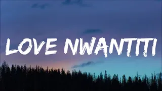 Download CKay - Love Nwantiti (Lyrics) MP3