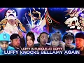 Download Lagu Luffy Knocks Down Bellamy Again ! Reaction Mashup