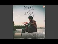 Download Lagu Naal Ni Jaana