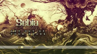 Download Sebia - Get Out of your Heads (Official Visualizer) MP3